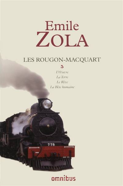 Les Rougon-Macquart : histoire naturelle et sociale d'une famille sous le second Empire. Vol. 5 | Emile Zola, Julia Hung