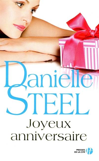 Joyeux anniversaire | Danielle Steel, Hélène Colombeau