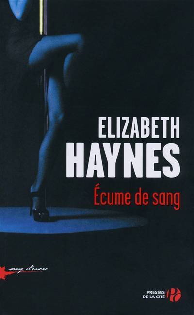 Ecume de sang | Elizabeth Haynes, Valérie Malfoy