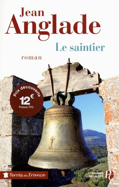 Le saintier | Jean Anglade