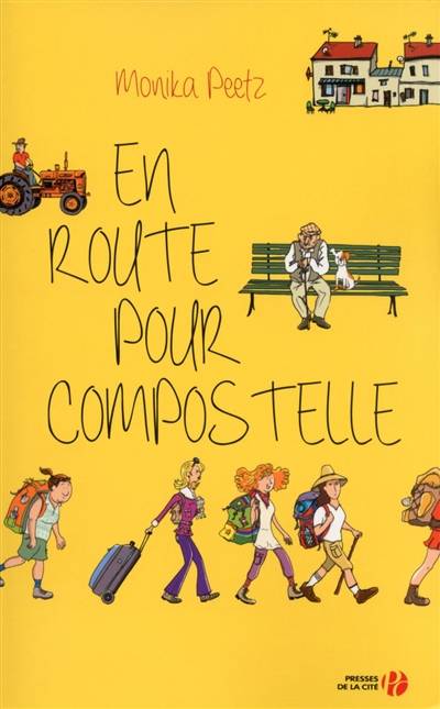 En route pour Compostelle | Monika Peetz, Michele Valencia