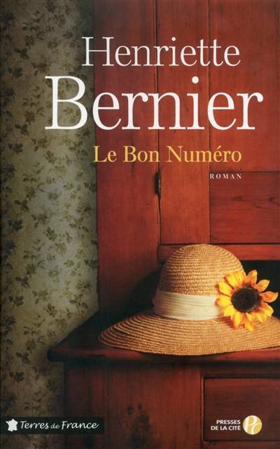 Le bon numéro | Henriette Bernier