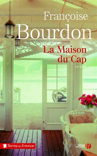 La maison du Cap | Françoise Bourdon