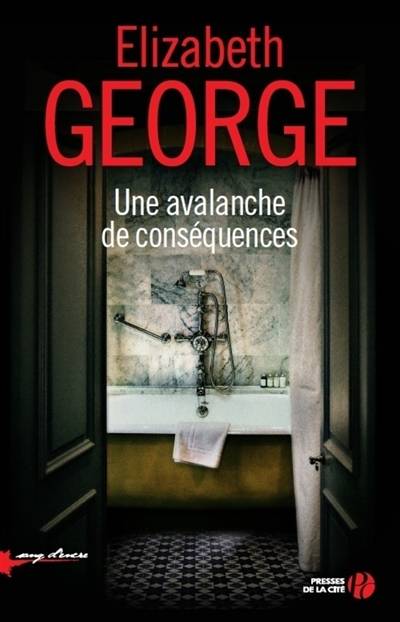 Une avalanche de conséquences | Elizabeth George, Isabelle Chapman