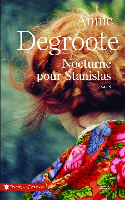 Nocturne pour Stanislas | Annie Degroote