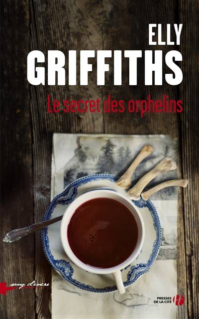 Le secret des orphelins | Elly Griffiths, Helene Colombeau