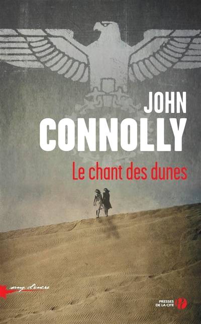 Le chant des dunes | John Connolly, Jacques Martinache