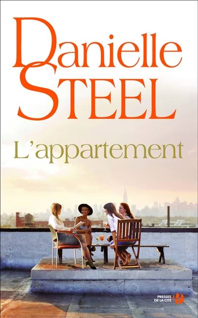 L'appartement | Danielle Steel, Marion Roman