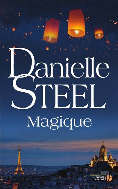 Magique | Danielle Steel, Hélène Colombeau