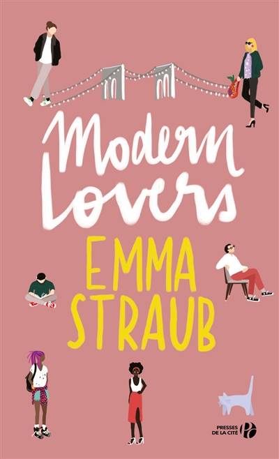 Modern lovers | Emma Straub, Laura Bourgeois