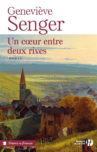 Un coeur entre deux rives | Genevieve Senger