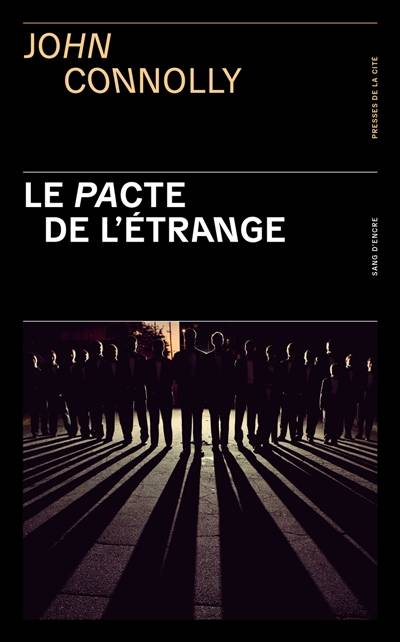 Le pacte de l'étrange | John Connolly, Jacques Martinache