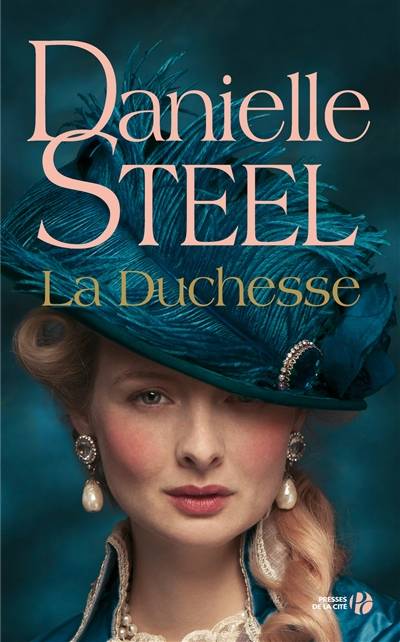 La duchesse | Danielle Steel, Sophie Pertus