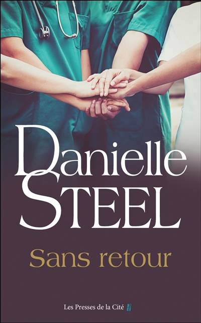 Sans retour | Danielle Steel, Laura Bourgeois