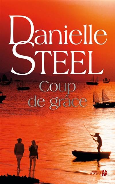 Coup de grâce | Danielle Steel, Laura Bourgeois