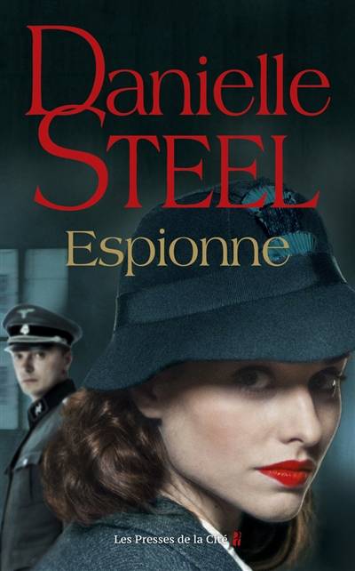 Espionne | Danielle Steel, Nelly Ganancia