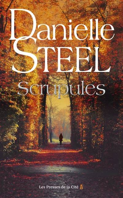 Scrupules | Danielle Steel, Francine Deroyan