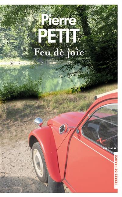 Feu de joie | Pierre Petit