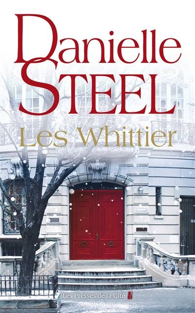 Les Whittier | Danielle Steel, Daniele Darneau