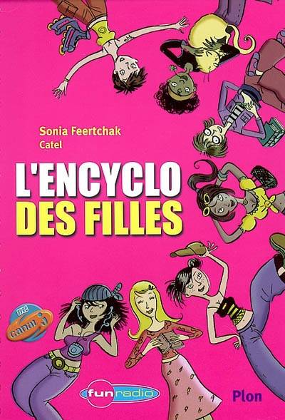 L'encyclo des filles | Sonia Feertchak, Cathy Muller