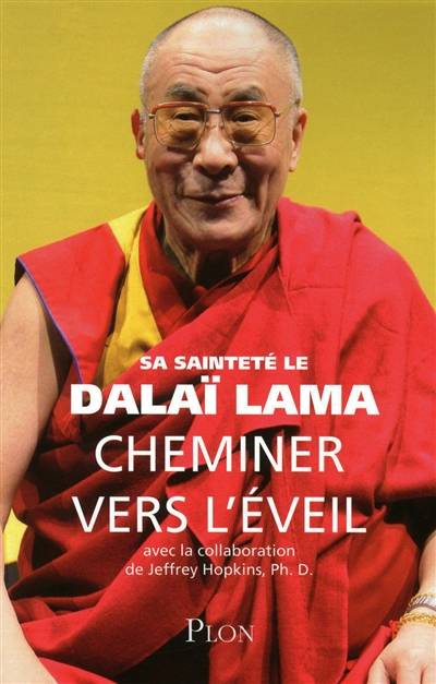 Cheminer vers l'éveil | Dalaï-lama 14, Jeffrey Hopkins, Jeffrey Hopkins, Alain Wang