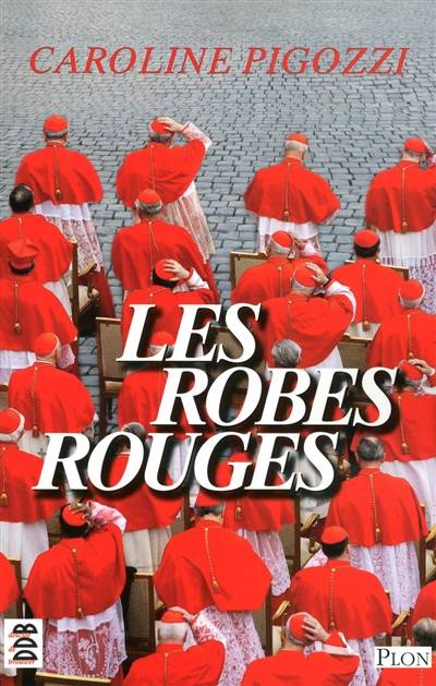 Les robes rouges | Caroline Pigozzi