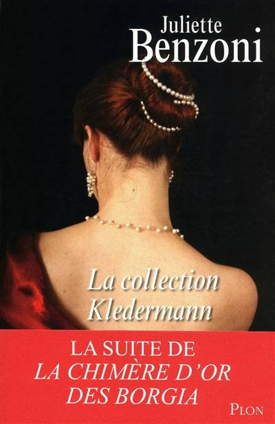 La collection Kledermann | Juliette Benzoni