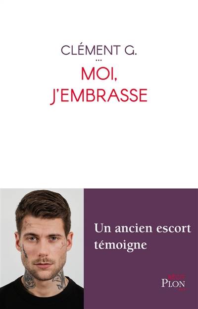 Moi, j'embrasse | Clement Grobotek, Pierre Guillemette