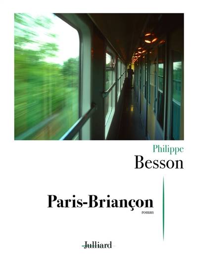 Paris-Briançon | Philippe Besson