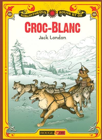 Croc-Blanc | Jack London, Rémi Simon, Patrice Douenat