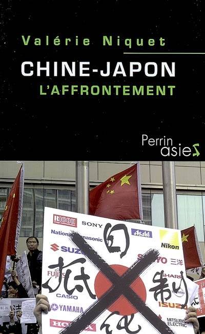 Chine-Japon : l'affrontement | Valerie Niquet