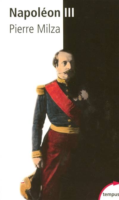 Napoléon III | Pierre Milza