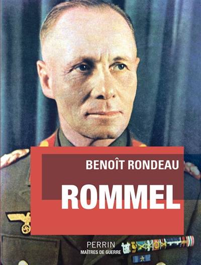 Rommel | Benoît Rondeau