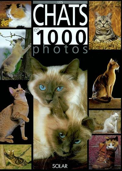 Les chats en 1.000 photos | Philippe Coppé, Marie-José Courreau, Jean-François Courreau