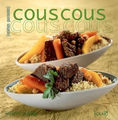 Couscous | Nadjette Guidoum, Nicolas Leser