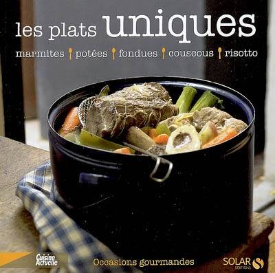 Les plats uniques | Sylvie Girard-Lagorce