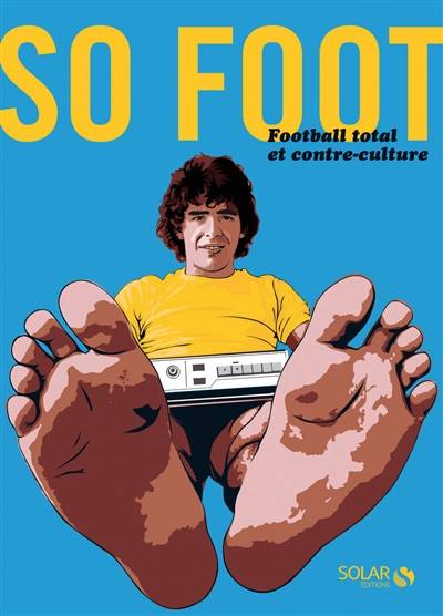 So foot : football total et contre-culture | 