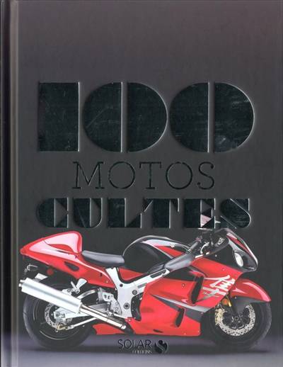 100 motos cultes | Claude de La Chapelle