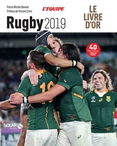 Rugby 2019 : le livre d'or | Pierre-Michel Bonnot, Vincent Clerc, L'Equipe (periodique)