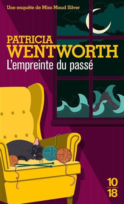 L'Empreinte du passé | Patricia Wentworth