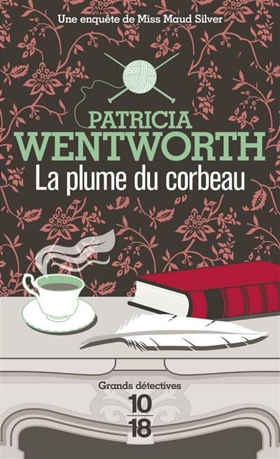 La plume du corbeau | Patricia Wentworth