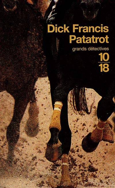 Patatrot | Dick Francis, Jean Rosenthal