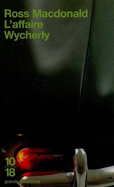 L'affaire Wycherly | Ross Macdonald, Michèle Witta