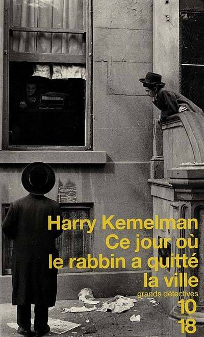 Ce jour où le rabbin a quitté la ville | Harry Kemelman, Elisabeth Luc