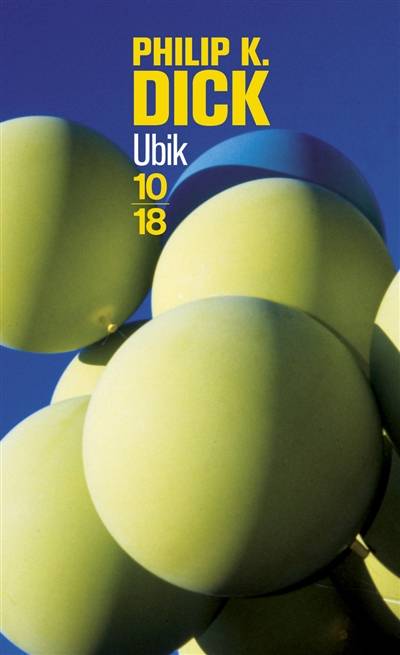 Ubik | Philip K. Dick, Alain Dorémieux