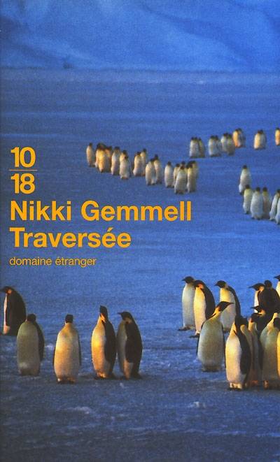 Traversée | Nikki Gemmell, Michèle Valencia