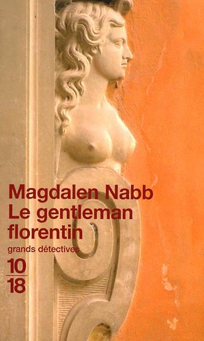 Le gentleman florentin | Magdalen Nabb, Jean-Noël Chatain