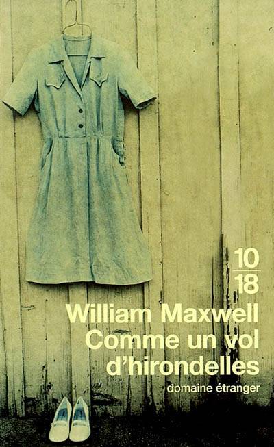 Comme un vol d'hirondelles | William Maxwell, Henri Robillot