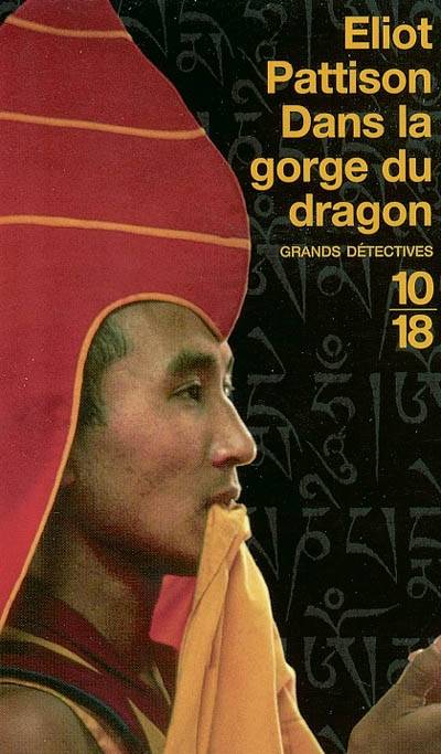 Dans la gorge du dragon | Eliot Pattison, Freddy Michalski