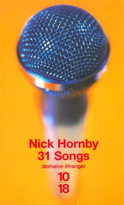 31 songs | Nick Hornby, Christine Barbaste